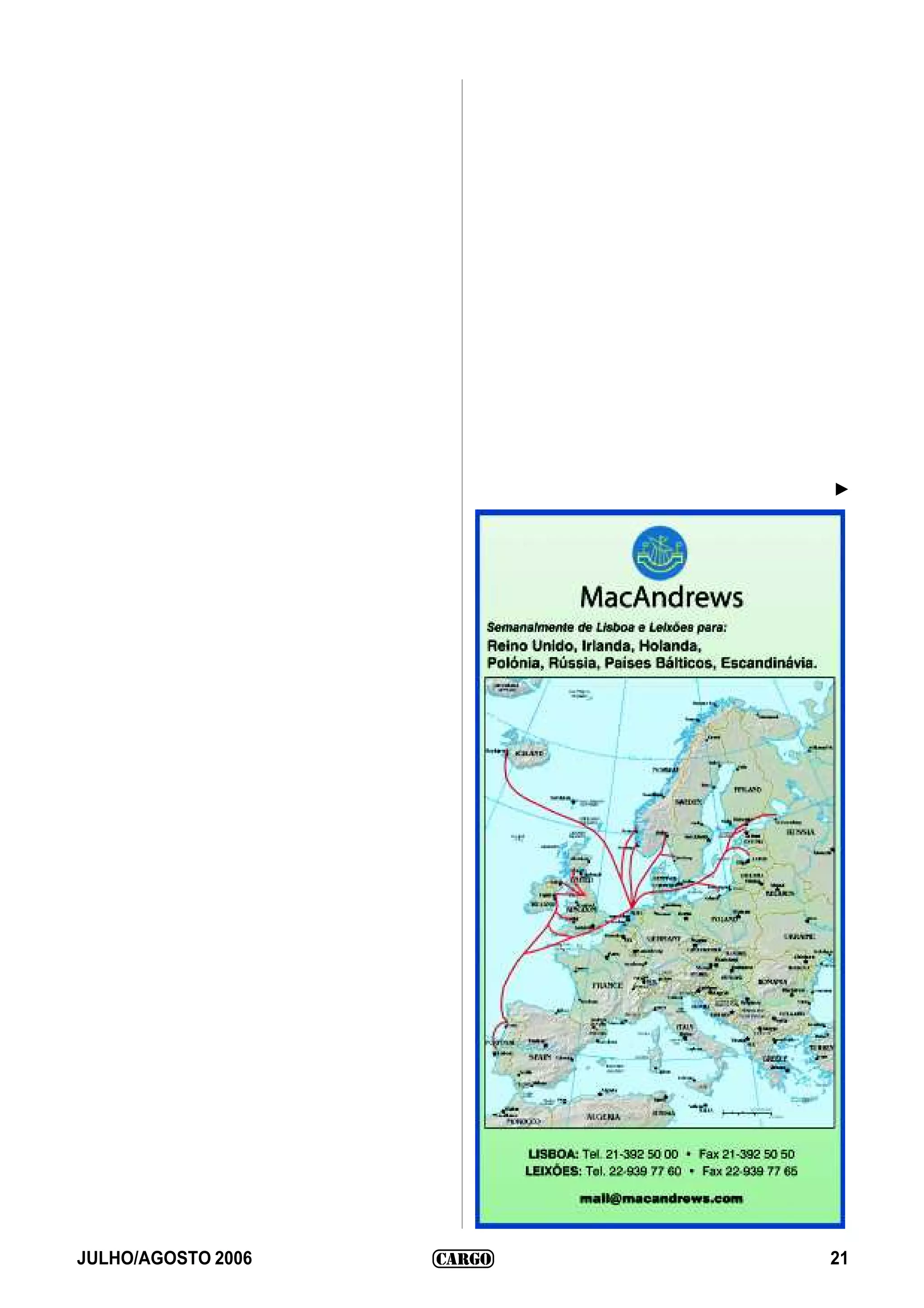 L




JULHO/AGOSTO 2006   21
 