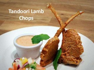 Tandoori Lamb
Chops
 
