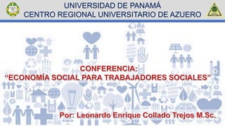 UNIVERSIDAD DE PANAMÁ
CENTRO REGIONAL UNIVERSITARIO DE AZUERO
 