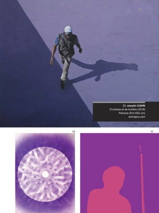 54
41
Artmajeur
55
53. marylin CAVIN
D’ombres et de lumière (2018)
Peinture (81x100x cm)
artmajeur.com
 