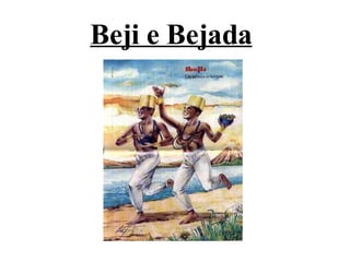 Beji e Bejada   