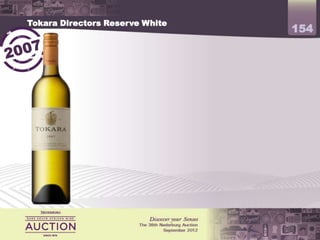 Tokara Directors Reserve White
                                          154




                 Winemaker Miles Mossop
 