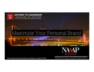 Maximize Your Personal Brand
 