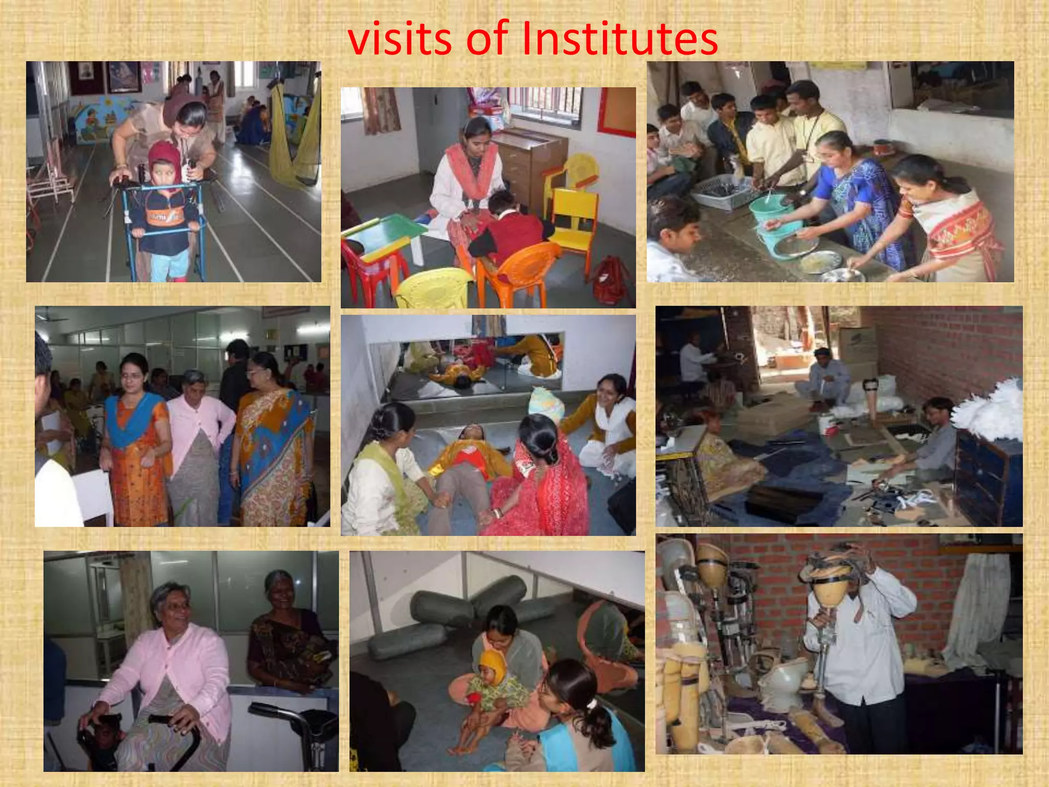 visits of Institutes
 