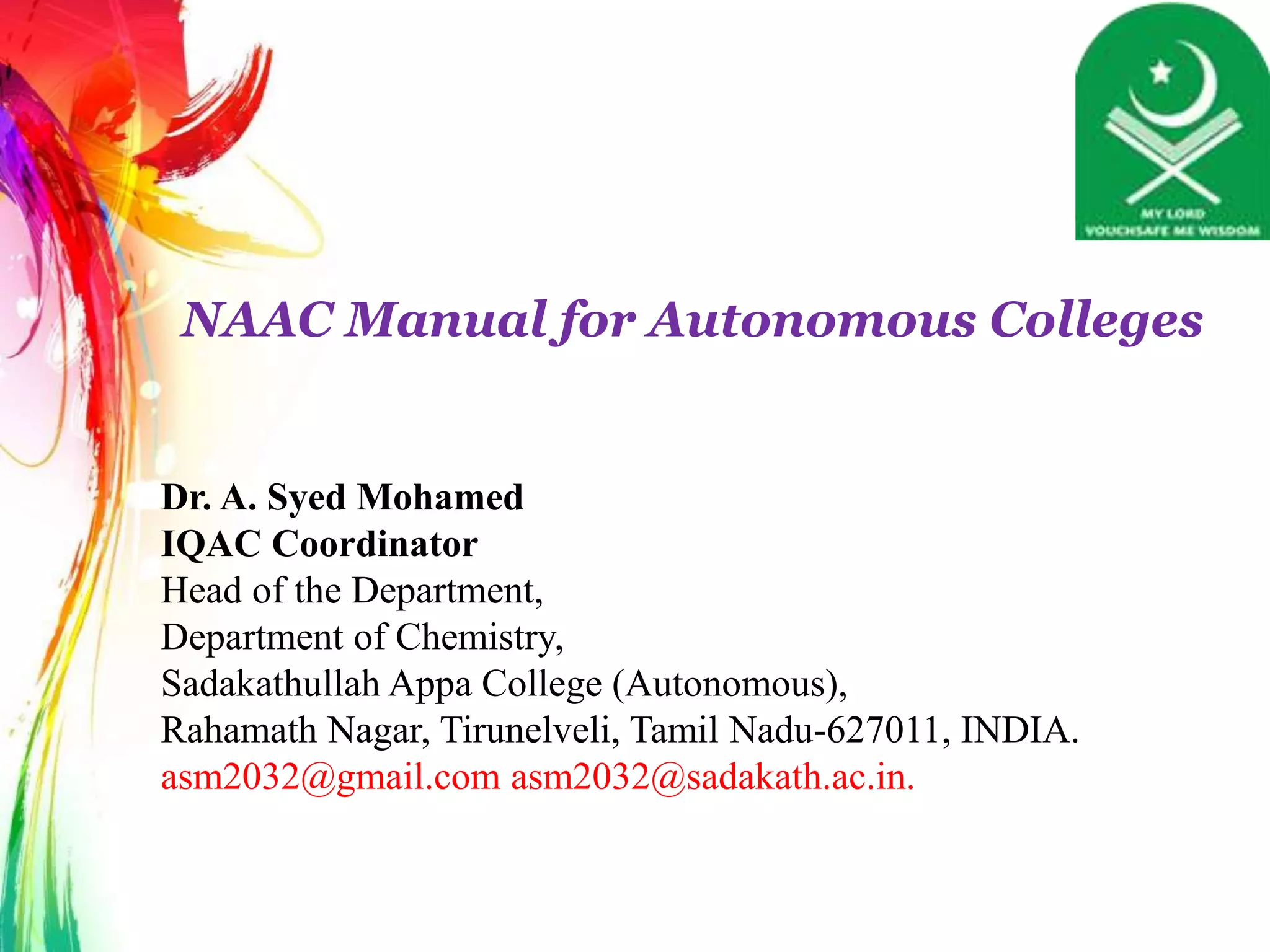 NAAC Manual for autonomous colleges PPT