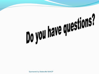 Sponsored by Statesville NAACP
 