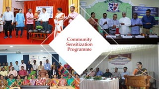 Community
Sensitization
Programme
32
 