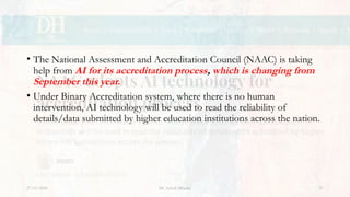 Naac Reforms NAAC reforms based of 2024 - New accreditation | PPTX