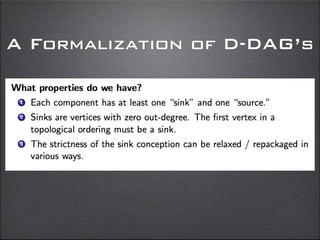 A Formalization of D-DAG’s
 