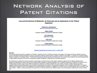 Network Analysis of
Patent Citations
 