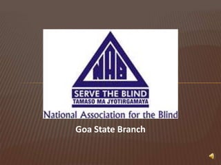 Goa State Branch
 