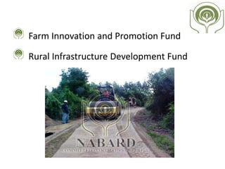 Financial Operation
Sources of funds Amt(31/03/2011)
(crore)
Share %
Capital, Reserves & Surplus 13,863 8.7
National rural credit Funds 16,045 10.1
STCRC Fund 14,622 9.2
Deposits 277 0.2
RIDF Deposits 67,878 42.7
Bonds & Debentures 26,788 16.9
Certificates of deposits 137 0.1
 