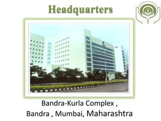 Branches
NO STATE /REGION CITY
1 Andaman and Nicobar Port Blair
2 Andhra Pradesh Hyderabad
3 Arunachal Pradesh Itanagar
4 Assam Guwahati
5 Bihar Patna
6 Chhattisgarh Raipur
7 Goa Panaji
8 Gujarat Ahmedabad
9 Haryana Chandigarh
10 Himachal Pradesh Shimla
11 Jammu & Kashmir Jammu
12 Jharkhand Ranchi
13 Karnataka Bangalore
14 Kerala Thiruvananthapuram
 