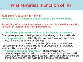 Irt Behavior IRT in Test Construction | PPTX