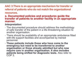 Access, Assessment and Continuity of Care (AAC) NABH | PPTX