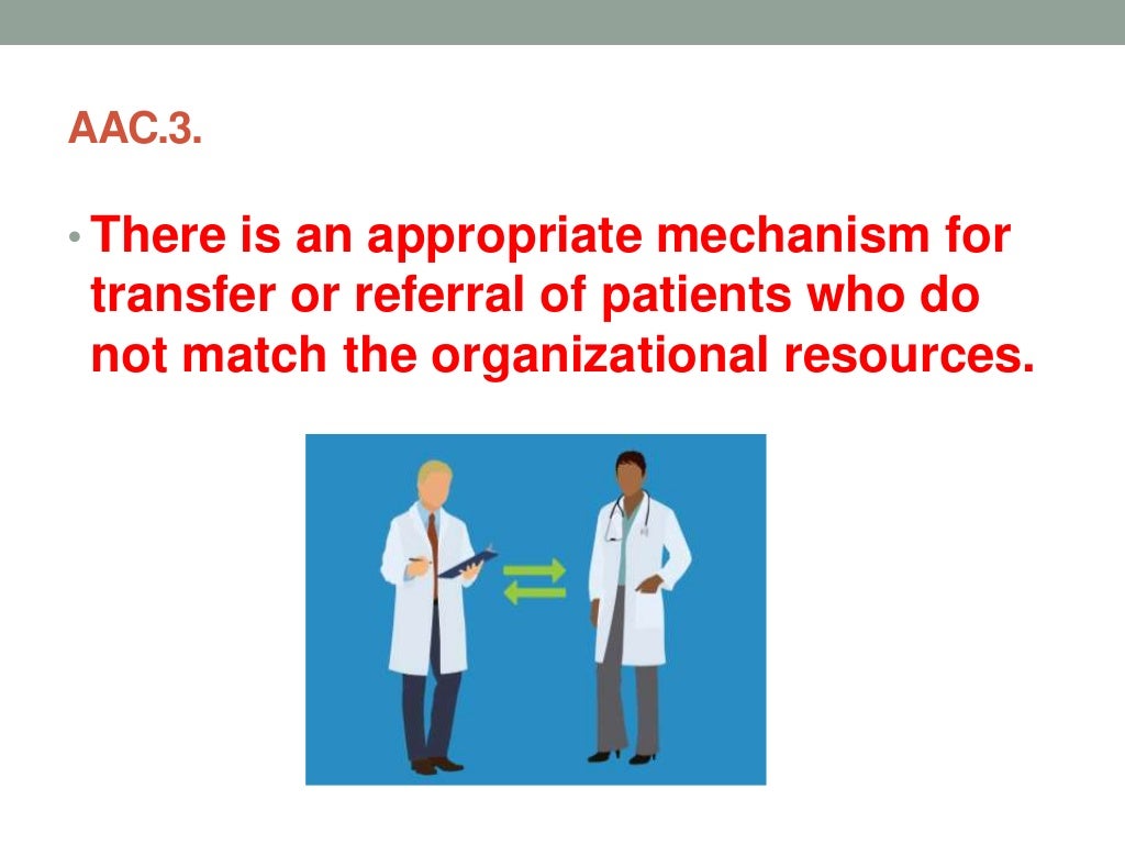 Access, Assessment and Continuity of Care (AAC) NABH