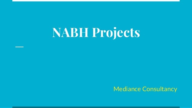 Why NABH Accreditation For Your Hospital NABH Accreditation Consult 