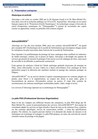 Nabil BOUZERNA - Mémoire d'Ingénieur ENSIIE-Advestigo 2007 V2.0.0-Pub Page 12/94
2006/2007
12/94Mémoire d’Ingénieur ENSIIE...