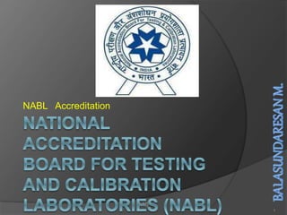 NABL Accreditation
MB
1
 