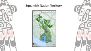 Squamish Nation Territory
 