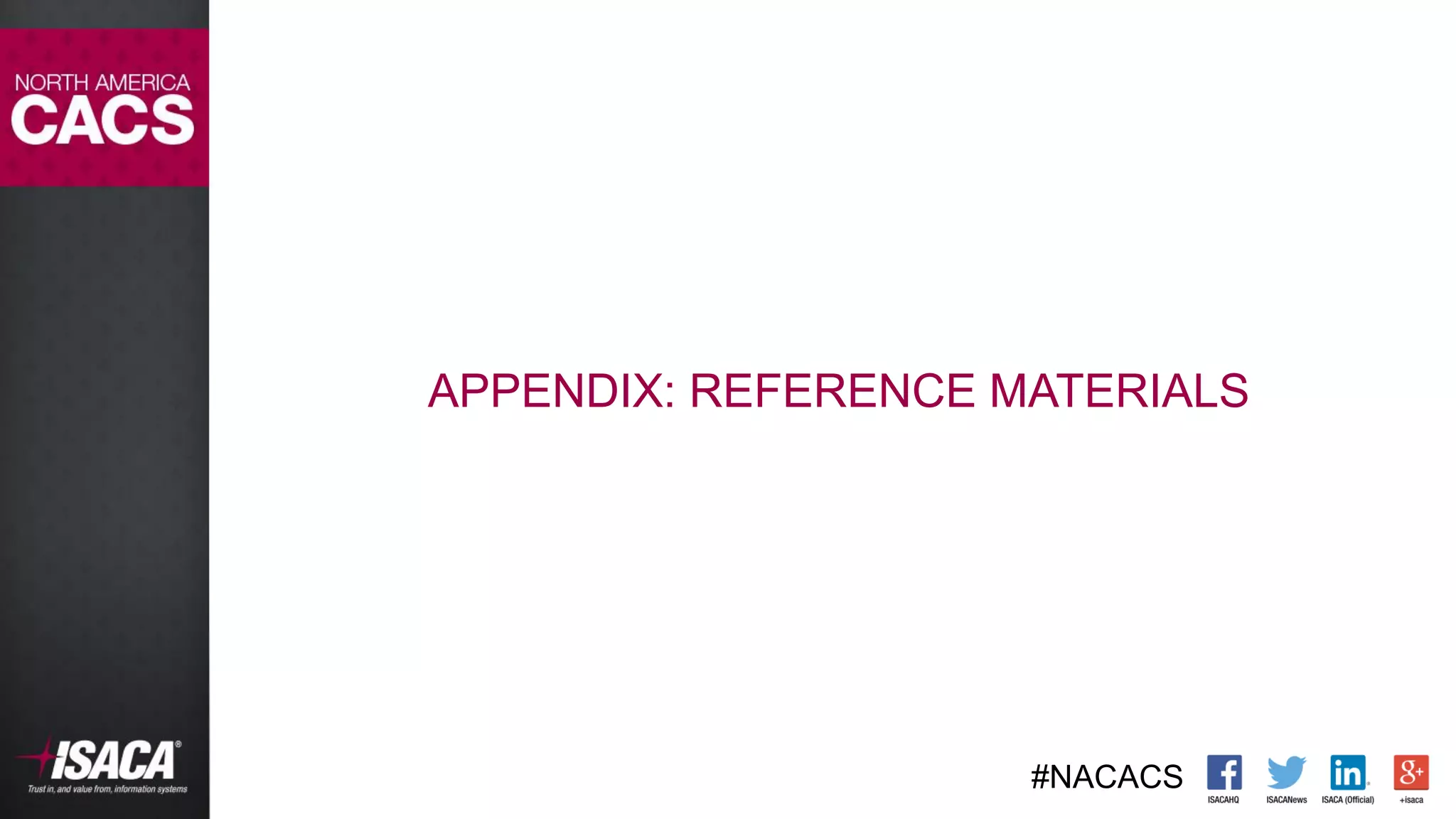 #NACACS
APPENDIX: REFERENCE MATERIALS
 