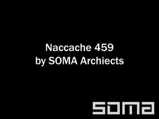 Naccache 459
by SOMA Archiects
 