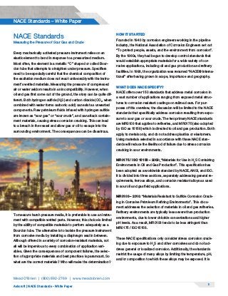 Ashcroft | NACE Standards - White Paper
2
NACE Standards – White Paper
NACE Standards
Measuring the Pressure of Sour Gas a...