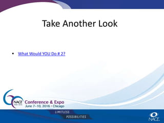 Take Another Look
 What Would YOU Do # 2?
 