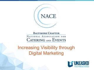 Increasing Visibility through
Digital Marketing
 