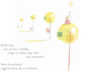 como atrapar una estrella