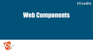 Web Components
 