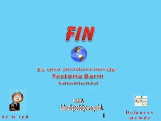 de la red Dolaness melody Georghes zamphir www. laboutiquedelpowerpoint. com 