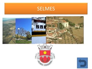 SELMES
 