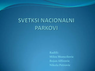 Radili:
Milos Momcilovic
Bojan Alfirovic
Nikola Petrovic
 