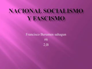 Francisco Berumen sahagun
            #6
           2;B
 