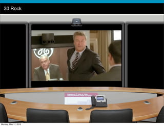 30 Rock




   14184_11_2007       © 2006 Cisco Systems, Inc. All rights reserved.   Cisco Confidential   56
Monday, May 17, 2010
 