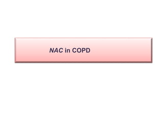 NAC in COPD
 