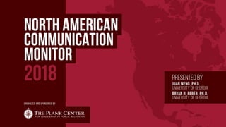 North American Communication Monitor - 2018 Tracking Trends