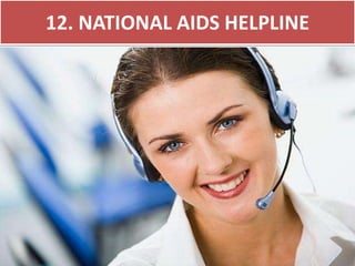 12. NATIONAL AIDS HELPLINE
 
