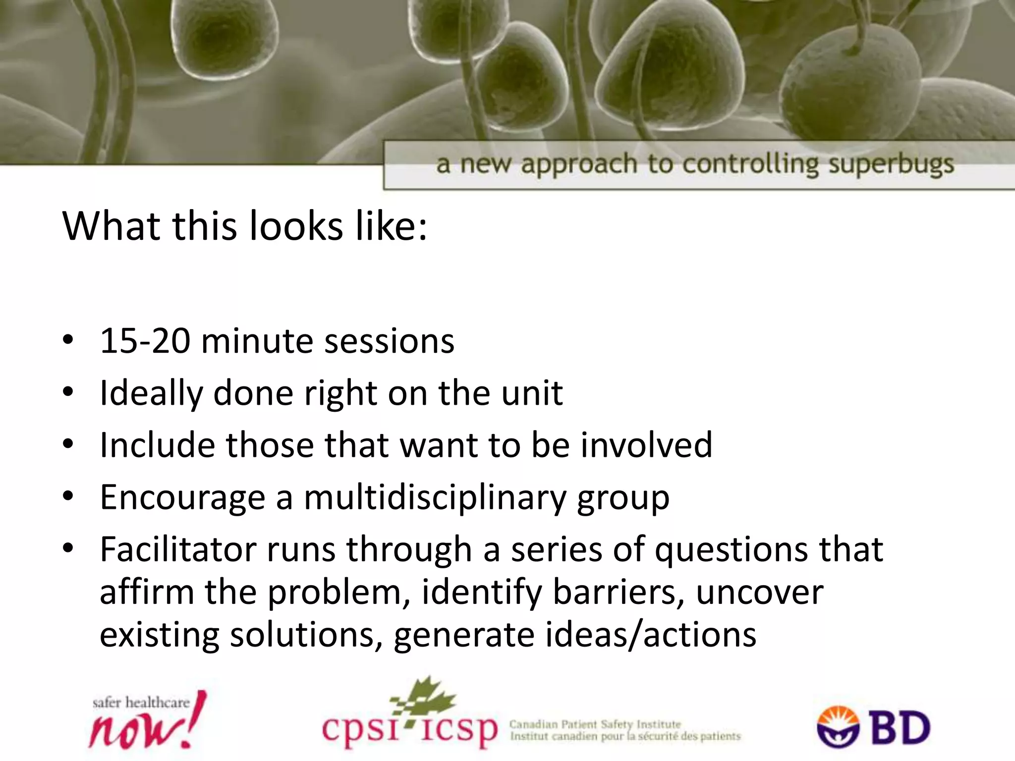 Discovery and Action Dialogues-how they workGroup selects a specific problemThe group as a whole identifies what the solution looks like including key measures of success