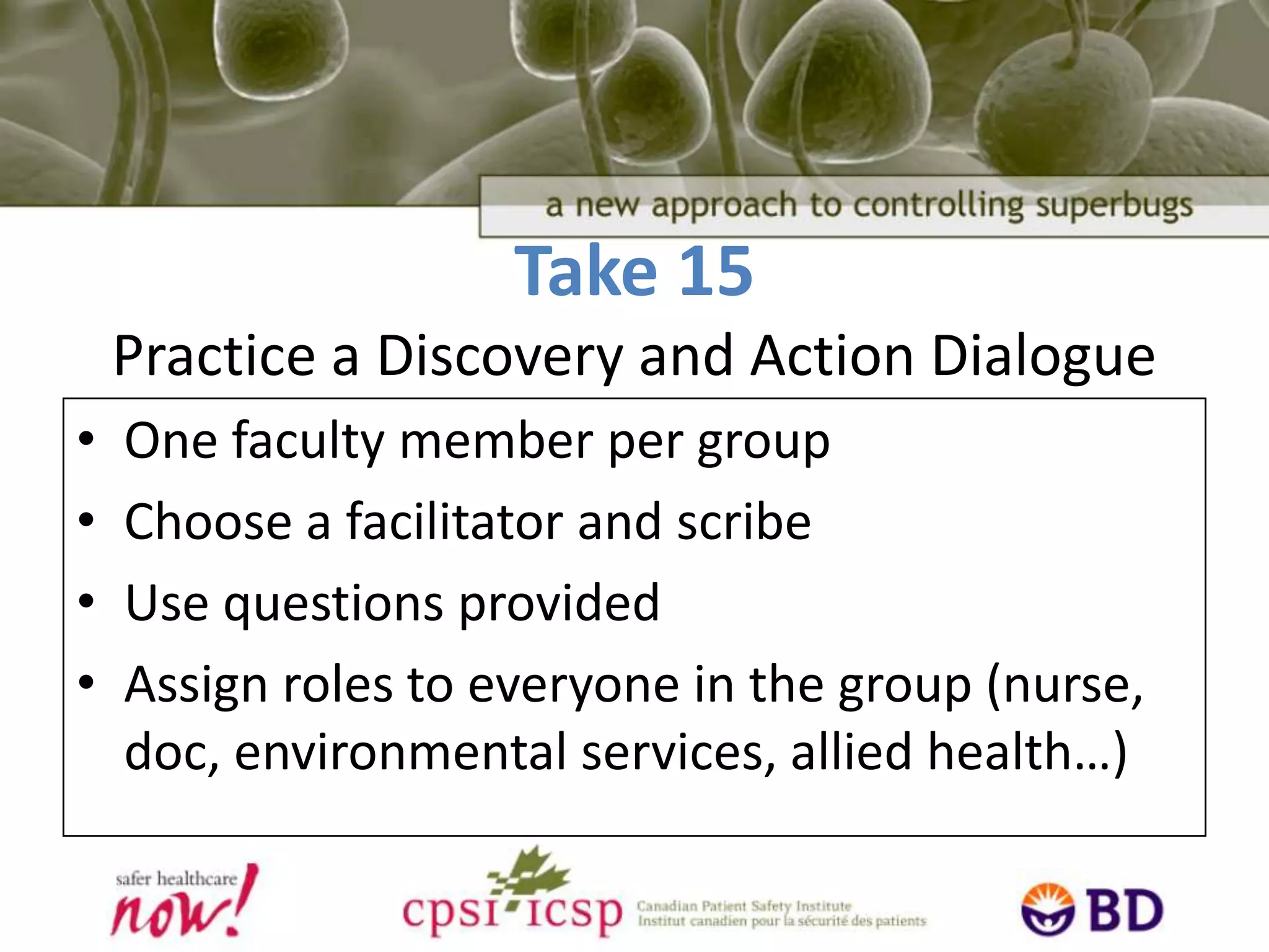 Always remember:“Nothing about me without me”