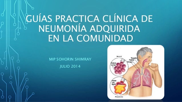 Neumonia Adquirida en La Comunidad