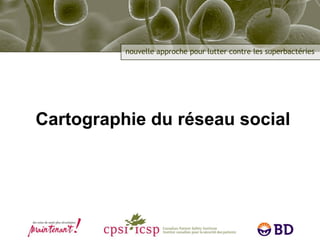 Cartographie du réseau social 