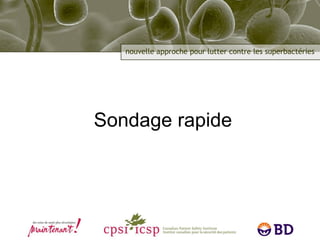 Sondage rapide 