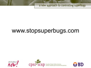 www.stopsuperbugs.com 