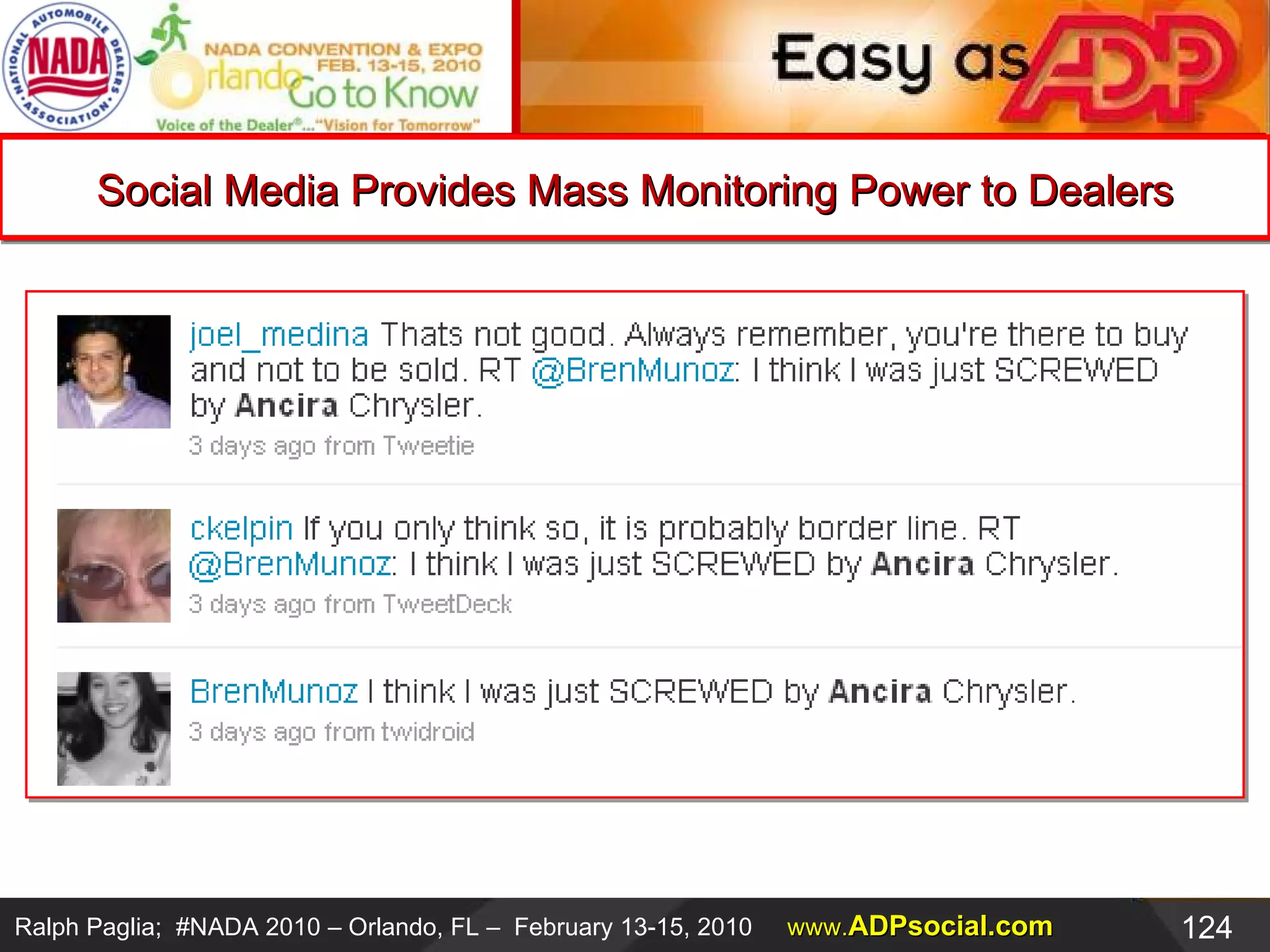 Social Media Provides Mass Monitoring Power to Dealers 