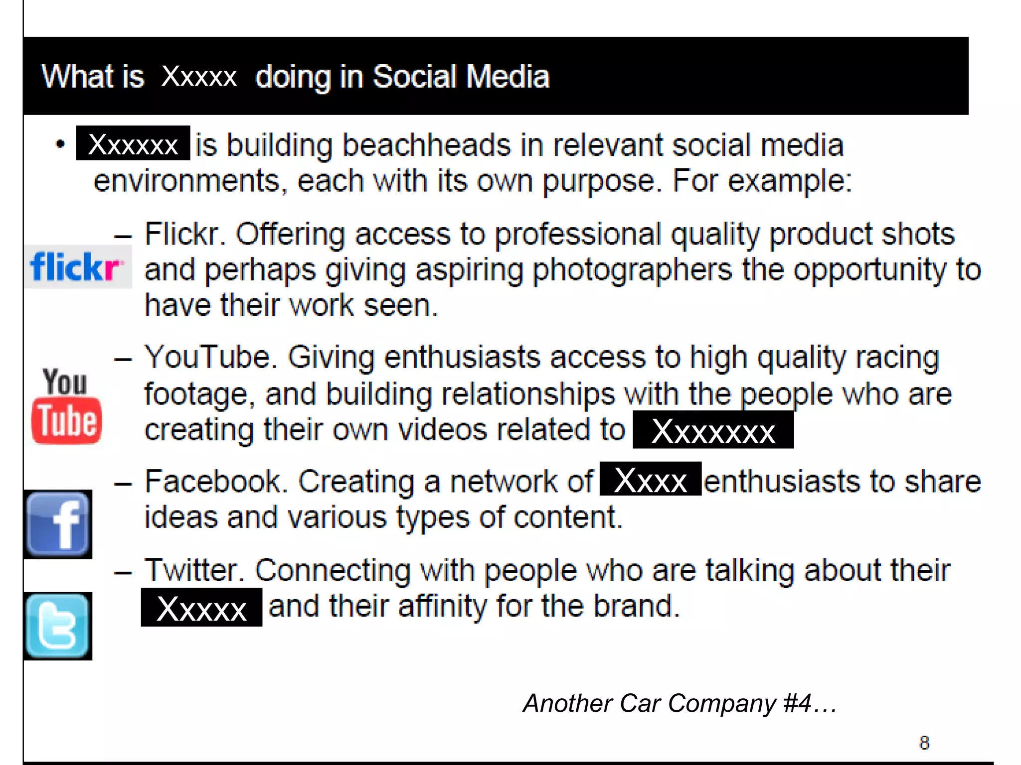 Another Car Company #4…  Xxxxx Xxxxxx Xxxxxxx Xxxx Xxxxx 