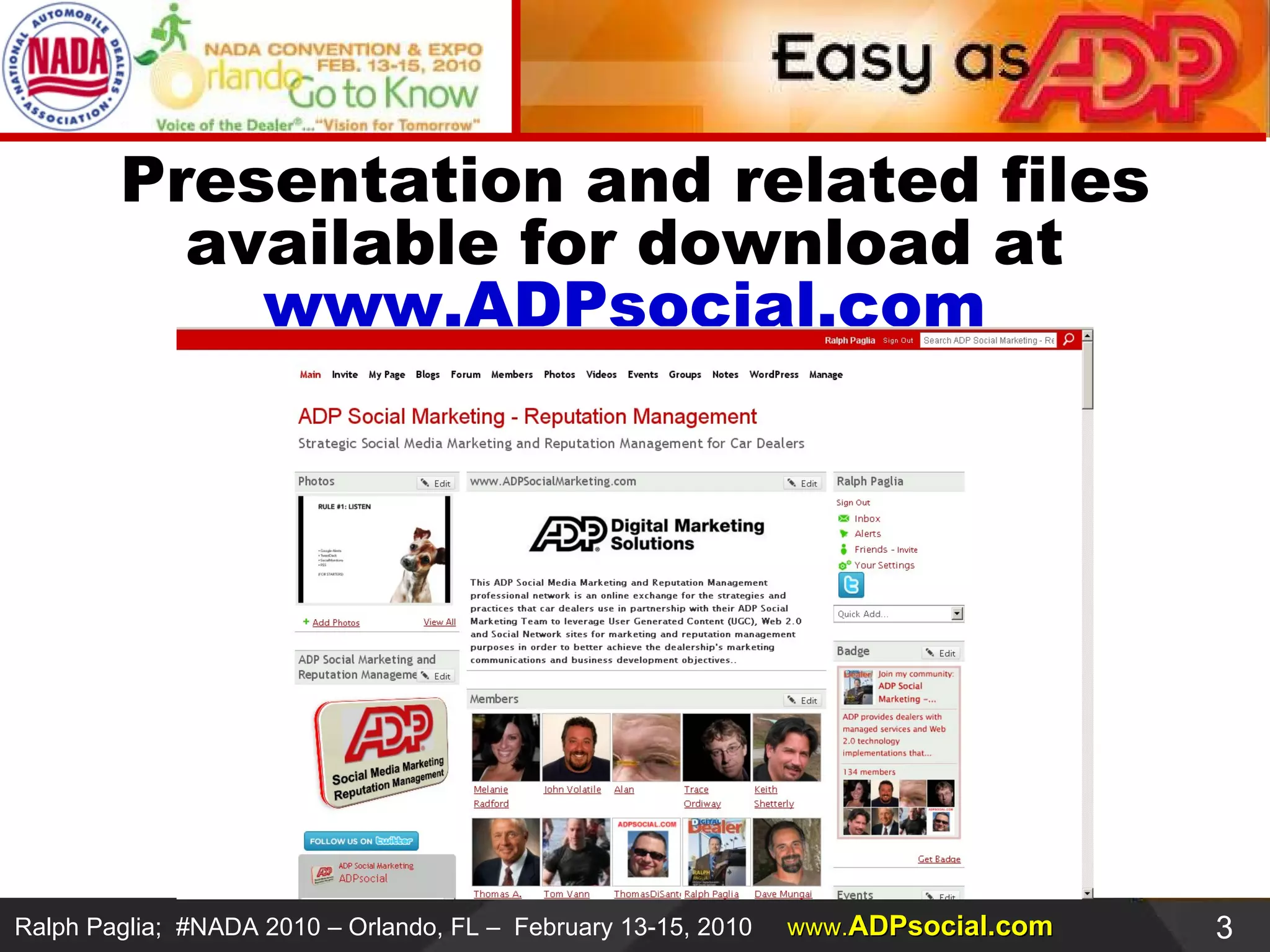 Presentation and related files available for download at  www.ADPsocial.com   