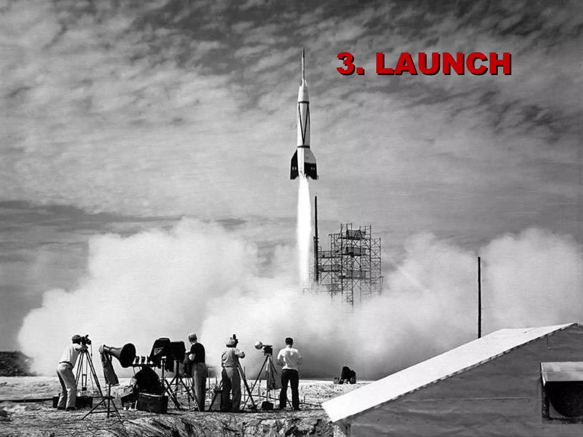 3. LAUNCH 