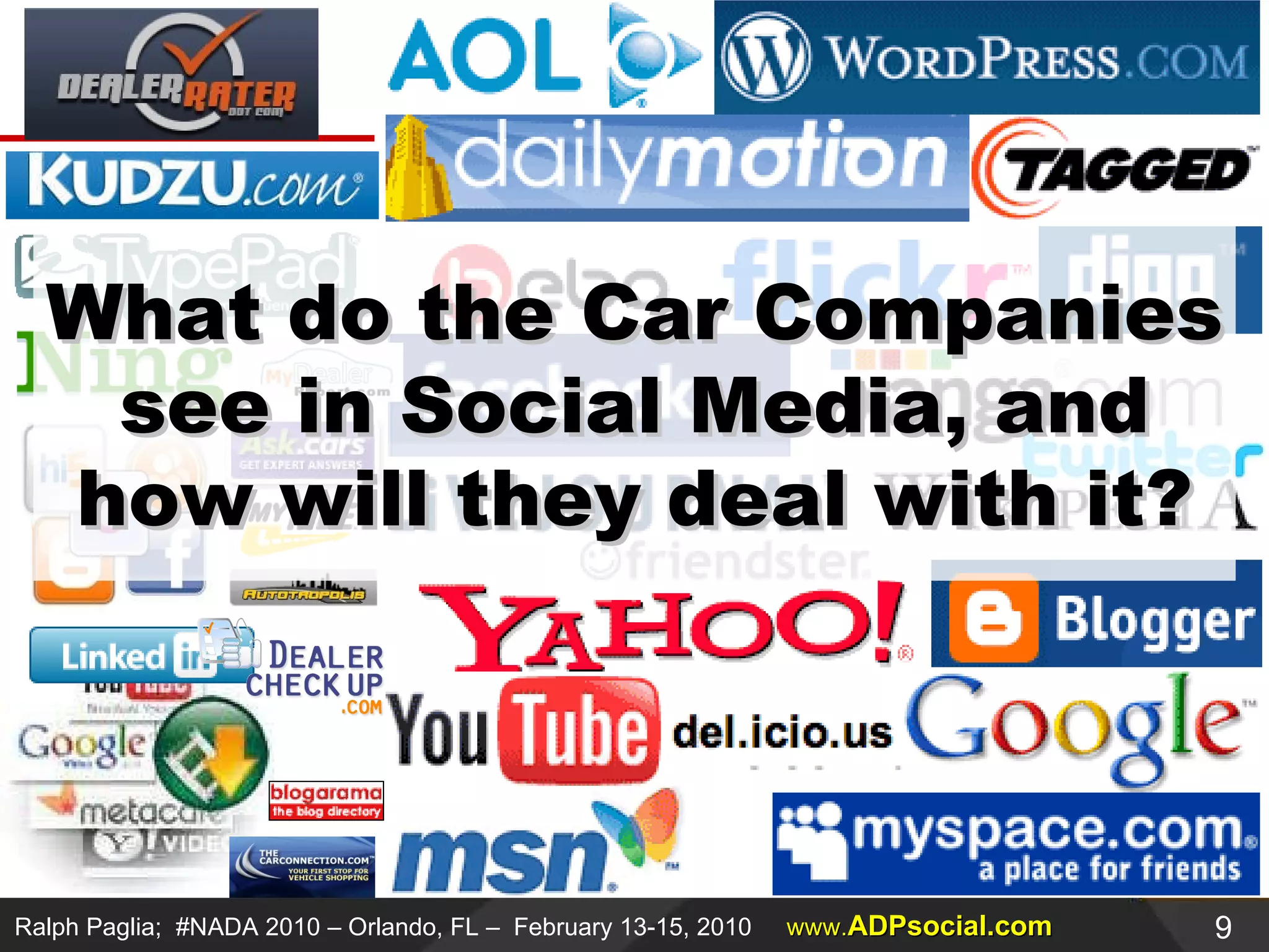 What do the Car Companies see in Social Media, and how will they deal with it? 
